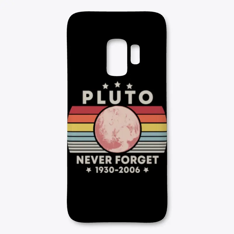 Never Forget Pluto