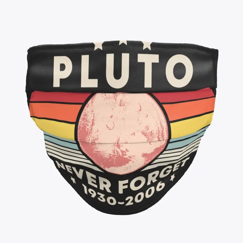 Never Forget Pluto