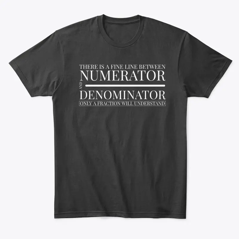 Numerator and Denominator