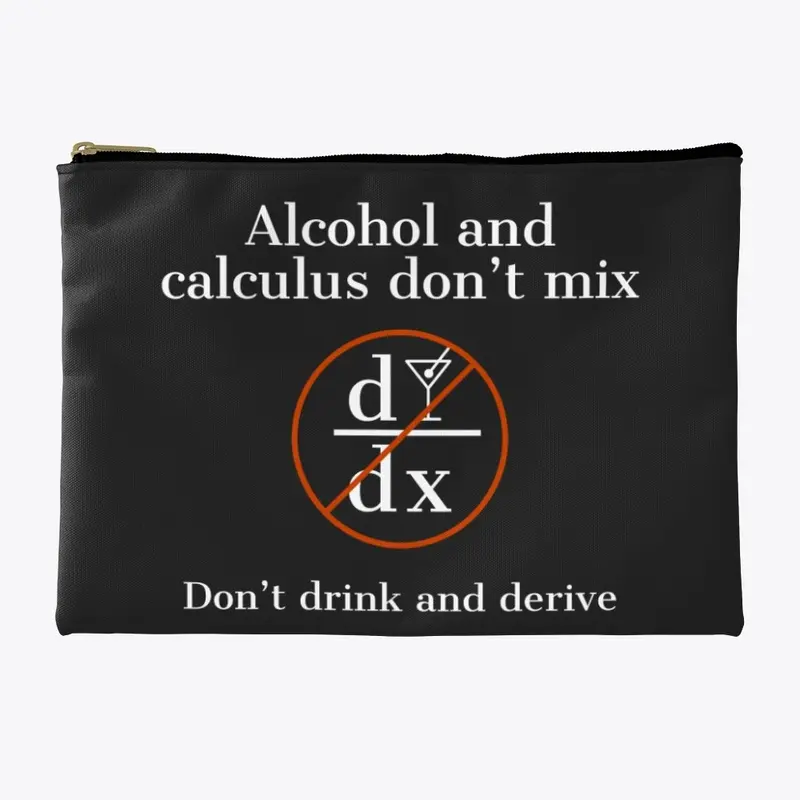 Alcohol and Calculus don't mix