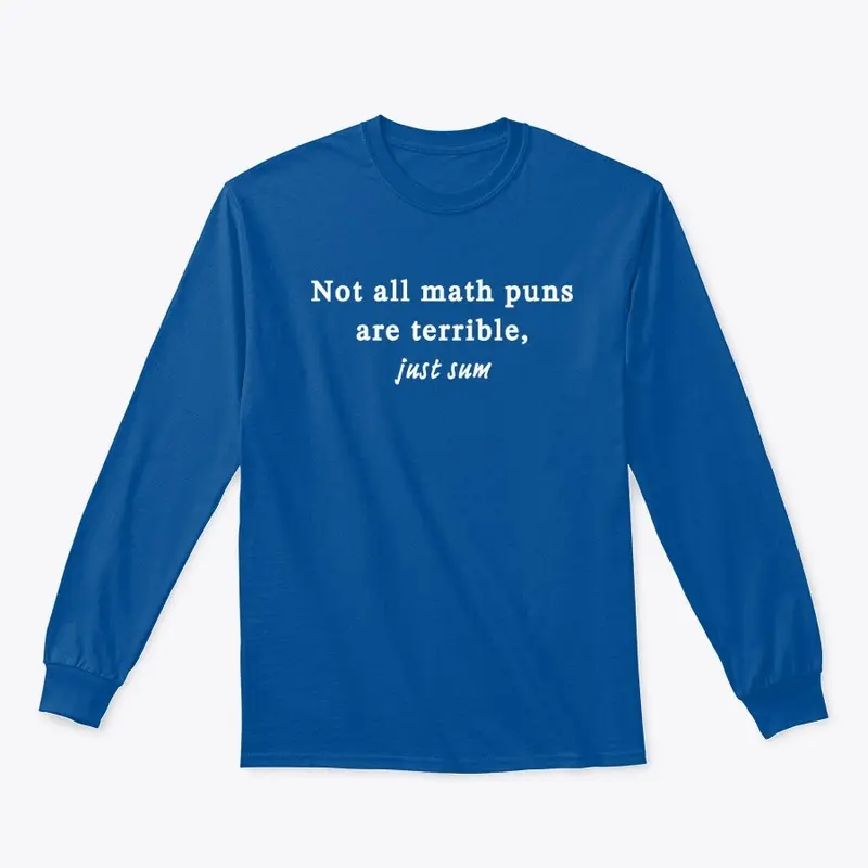 Not all math puns are terrible, just sum